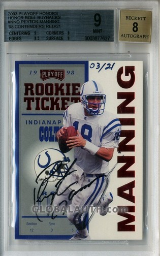 2003 Playoff Honors Honor Roll Buyback: Peyton Manning &mdash; 98' Contenders Red /21